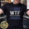 Hot WTF Who's In Charge America Flag T-Shirt featuring a bold graphic print of the American flag and humorous text.