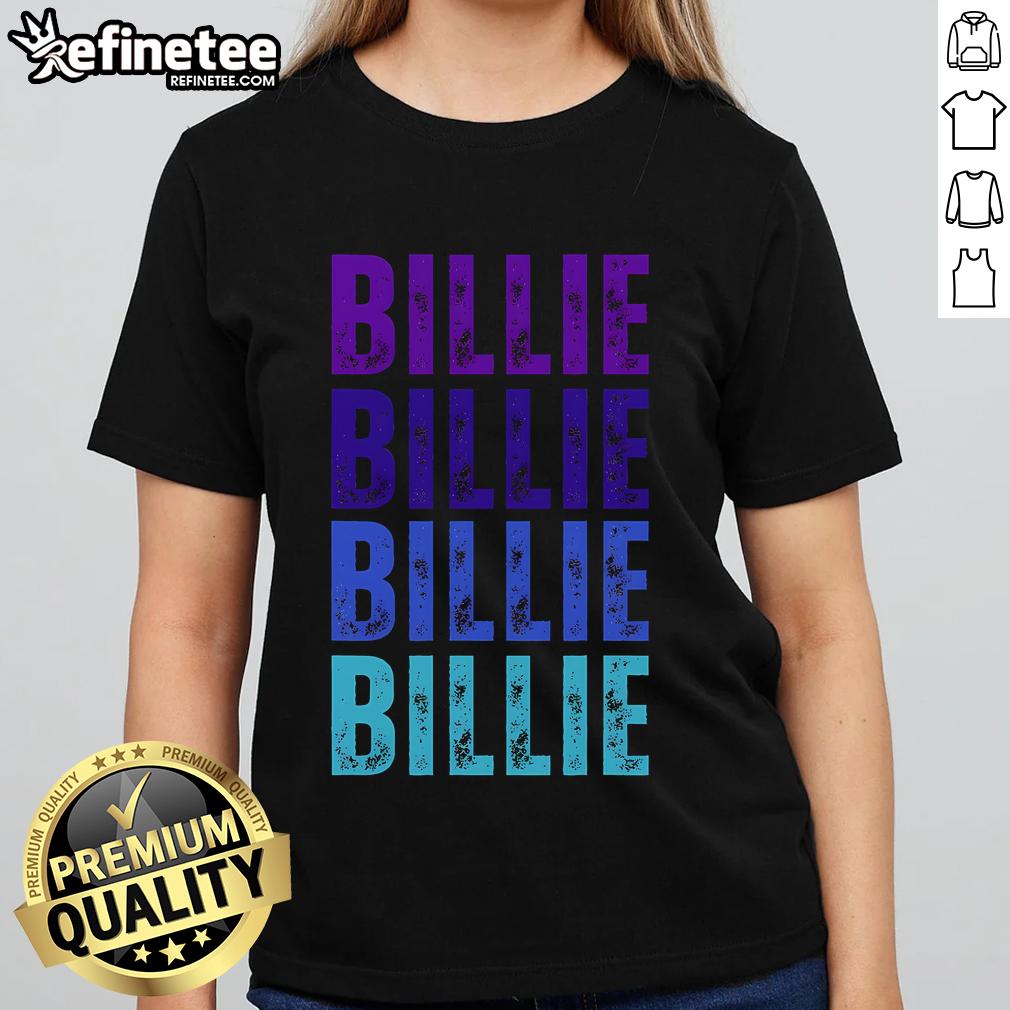 Nice Billie first name tee for ladies featuring a stylish design, perfect for Billie fans and casual wear.