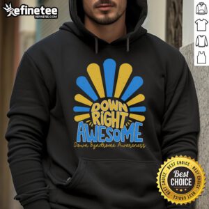 Stylish hoodie featuring 'Awesome World' design for Down Syndrome Awareness, promoting inclusivity and support.