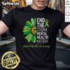 Nice End The Stigma Mental Health Matters T-Shirt promoting mental health awareness with bold, vibrant design.