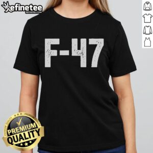Stylish Nice F-47 Jet ladies tee featuring a covert anti-Trump design, perfect for making a statement.