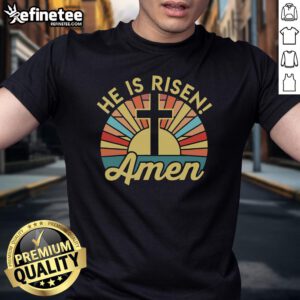 Nice He Is Risen Amen Christian Easter T-Shirt featuring a vibrant design perfect for Easter celebrations.