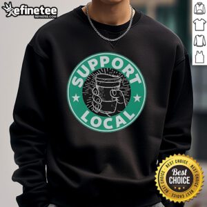 Nice Jaron Myers Support Local sweatshirt featuring a stylish design promoting local businesses.