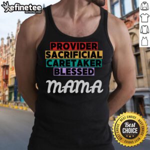 Christian Mama Provider Sacrificial Blessed Tank Top for Mother's Day celebration, showcasing love and faith.