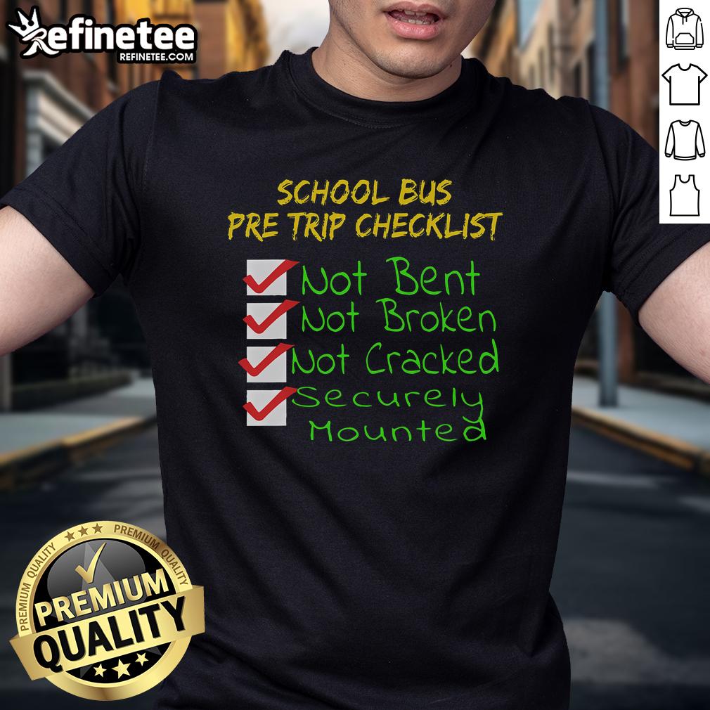Nice Novelty CDL School Bus Driver Pretrip Trucking T-Shirt featuring a fun design for truck driving enthusiasts.
