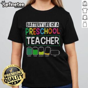 Nice preschool nursery teacher graphic tee showcasing battery life theme for Pre-K instructors in vibrant colors.
