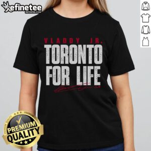 Vladimir Guerrero Jr. Toronto For Life Ladies Tee featuring vibrant graphics and a stylish design for fans.
