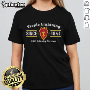 Alt Text: Official 25th Infantry Division Tropic Lightning Vietnam Veterans ladies tee featuring vibrant military graphics.