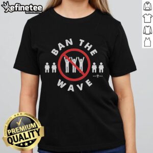 Official Ban The Wave Ladies Tee featuring a stylish design, perfect for fans supporting the ban on ocean wave energy.