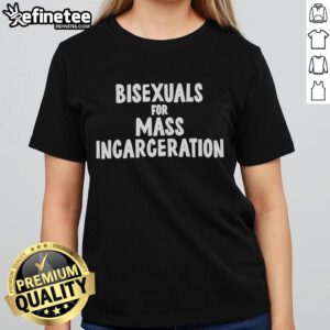 Official Bisexuals for Mass Incarceration Ladies Tee featuring bold graphic design and vibrant colors for activism and style.