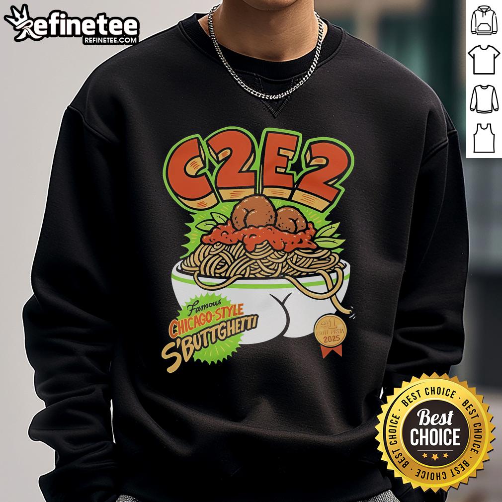 Official C2E2 sweatshirt featuring Famous Chicago Style Sbuttgetti design for 2025, perfect for pasta lovers.