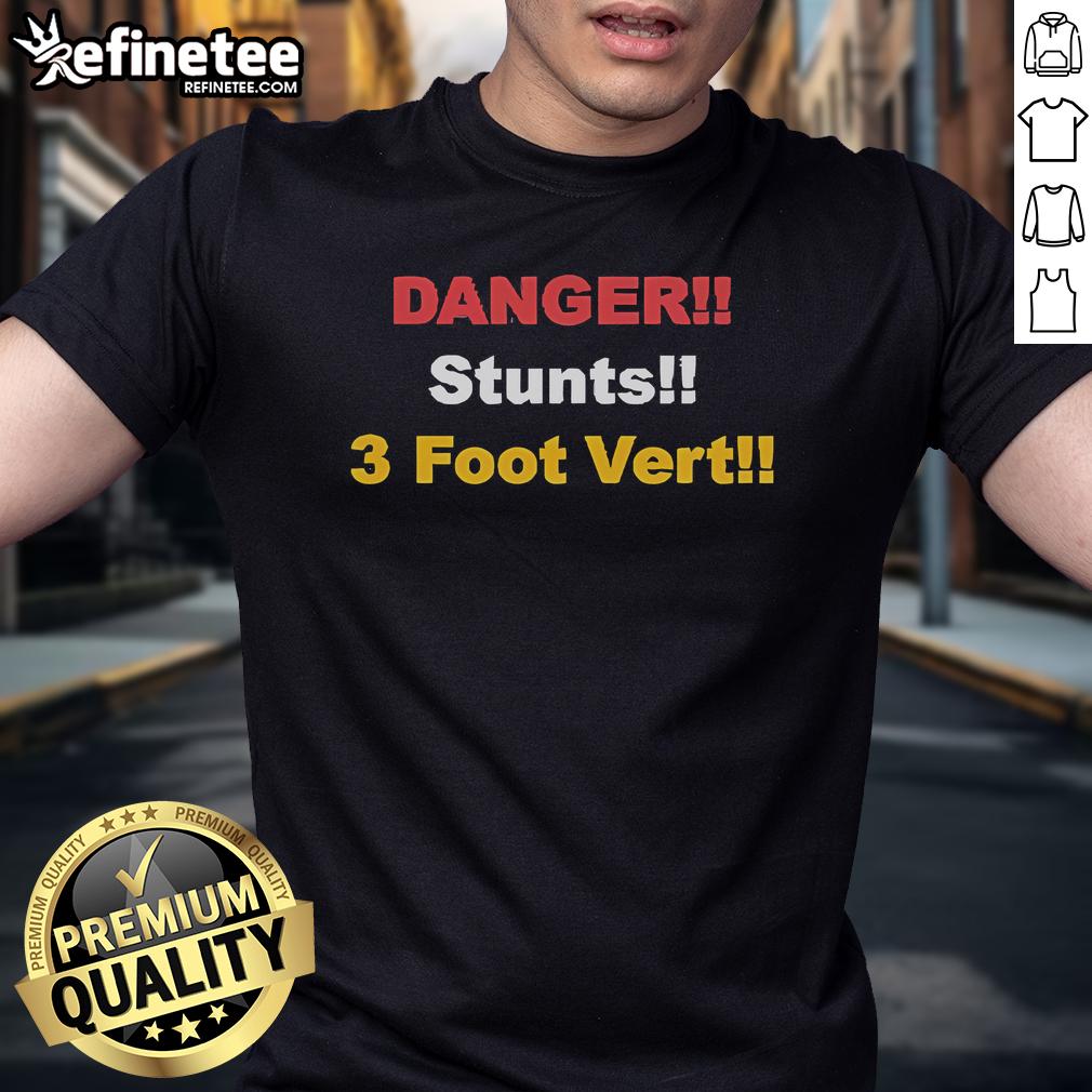 Official Danger Stunts 3 Foot Vert T-Shirt featuring bold graphics and a stylish design for extreme sports enthusiasts.