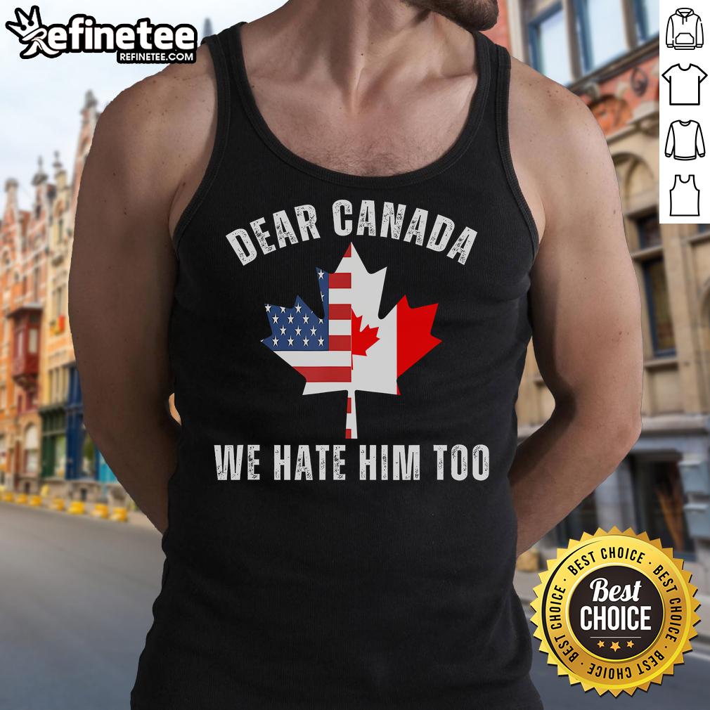 Anti-Trump tank top featuring a Canada-USA map with a maple leaf, expressing Canadian sentiments against Trump.