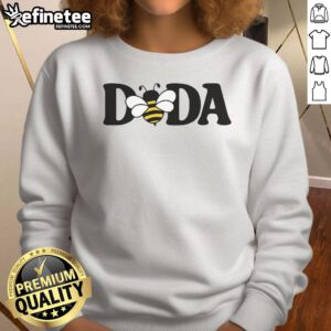 Pretty Dada Bee Cute Beekeeping Sweatshirt featuring a whimsical bee design, perfect for bee lovers and enthusiasts.
