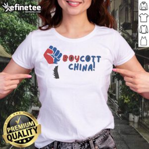 Top Boycott China Ladies Tee featuring bold graphic design, perfect for expressing your stance on social issues.