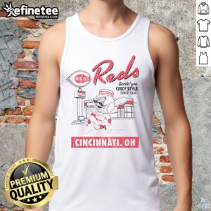Good Cincinnati Reds deli tank top showcasing Cincy style, serving fans since 1869, perfect for Reds supporters.