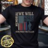 Good Memorial 'We Will Never Forget' T-Shirt honoring the fallen, featuring a heartfelt design for remembrance.