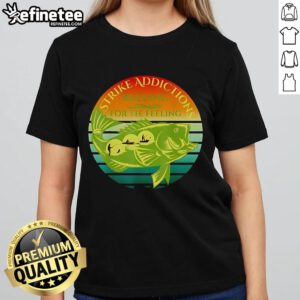 Nice Strike Addictions Reeling For The Feeling Ladies Tee featuring a stylish design for casual wear.