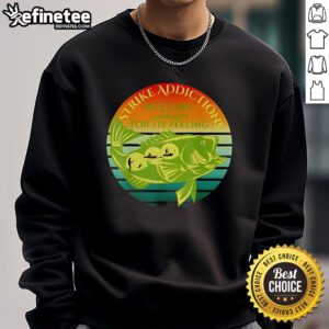 Alt Text: Cozy Nice Strike Addictions sweatshirt featuring Reeling for the Feeling design, perfect for casual wear.