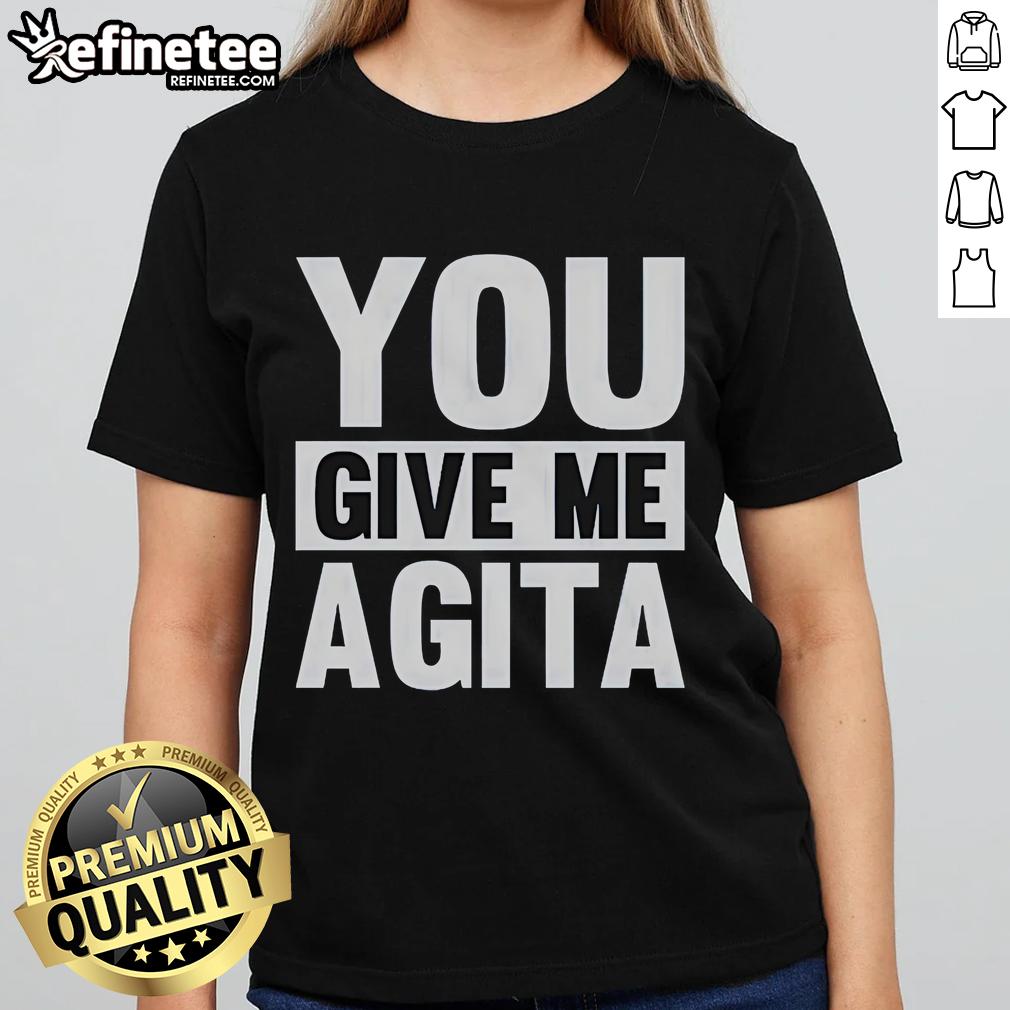 Nice You Give Me Agita Ladies Tee in stylish design, perfect for casual wear and expressing fun personality.