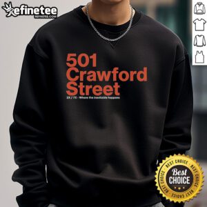 Official 501 Crawford Street sweatshirt featuring 'Where The Inevitable Happens' design, perfect for casual wear.