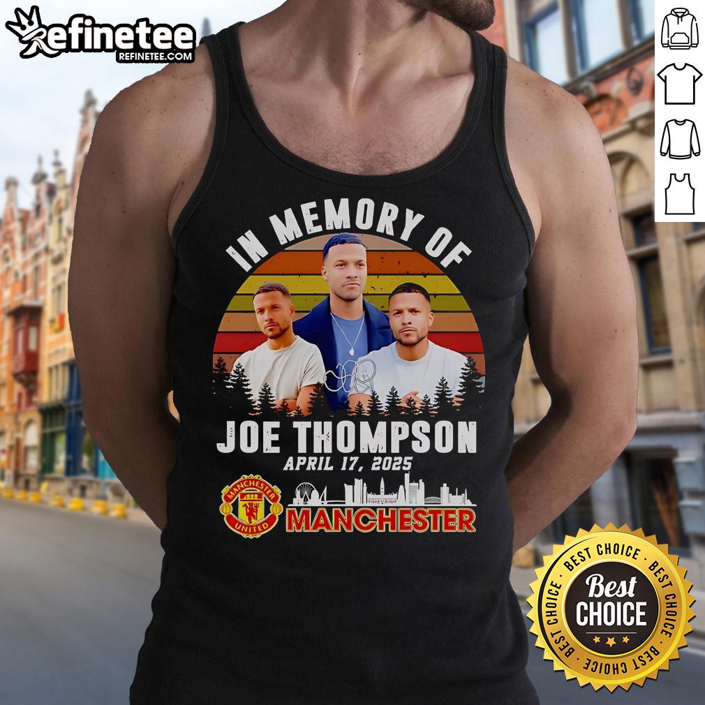 Official In Memory of Joe Thompson April 17, 2025, Manchester United Retro Tank Top featuring classic team design.