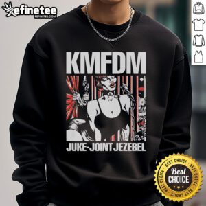 Official KMFDM Juke Joint Jezebel 2025 Tour sweatshirt featuring bold graphics and vibrant colors, perfect for fans.