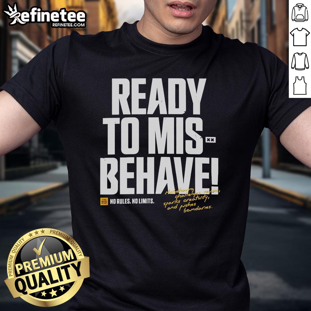 Official Legacy Ready To Misbehave T-Shirt featuring bold design and vibrant colors for a stylish, rebellious look.