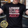 Official Lesbian Rockstar Hotdog Addict T-Shirt featuring vibrant graphics and a bold design, perfect for music lovers.