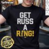 Alt Text: Official Livmoods Get Russ A Ring T-Shirt featuring bold graphics and a stylish design, perfect for fans.