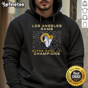 Alt Text: Official Los Angeles Rams Super Bowl LVI Champions roster signature hoodie featuring team signatures and logo.