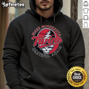 Official Make Minnesota Twins Grateful Again Hoodie showcasing team spirit and stylish design for loyal fans.