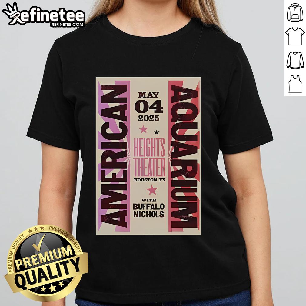 Official May 4, 2025 Aquarium Tour Poster for Houston, TX featuring Ladies Tee design.