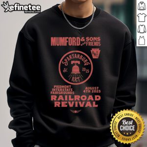 Alt Text: Official Mumford and Sons 2025 Railroad Revival Tour sweatshirt at Piedmont Fairgrounds, Spartanburg, SC.