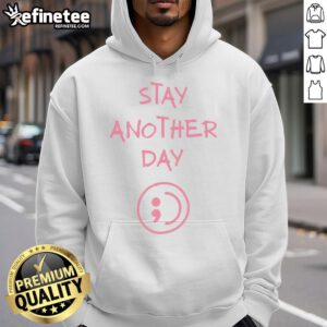 Official Stay Another Day hoodie promoting mental health awareness with a sad design, perfect for raising awareness.