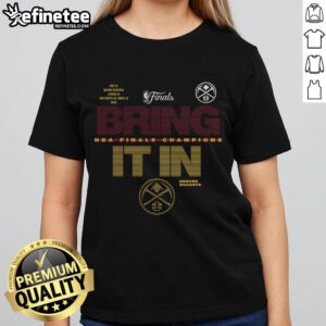 Original Denver Nuggets 2023 NBA Finals Champions Hometown Ladies Tee featuring team colors and logo.