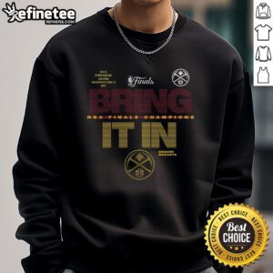 Original Denver Nuggets 2023 NBA Finals Champions Hometown Sweatshirt showcasing team pride and vibrant colors.