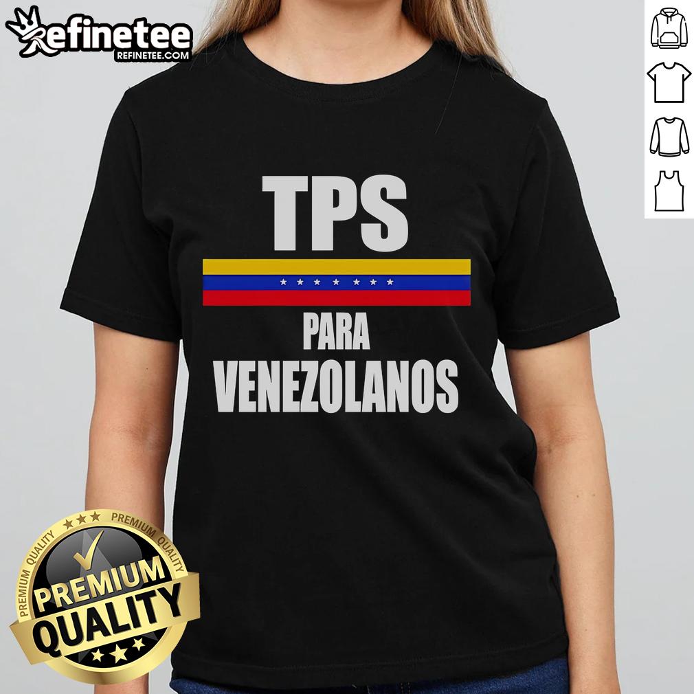 Original TPS Para Venezolanos Ladies Tee featuring a stylish design, perfect for supporters of Venezuelan TPS.