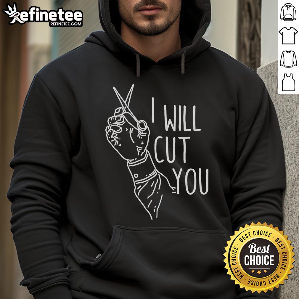 Good I Will Cut You Hoodie in black, featuring bold text design and a comfortable fit, perfect for casual wear.