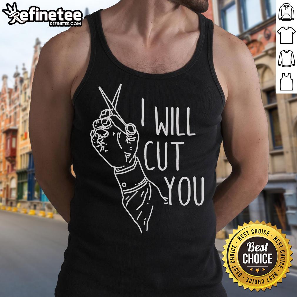 Trendy tank top featuring 'Good I Will Cut You' graphic, perfect for casual wear and making a bold statement.