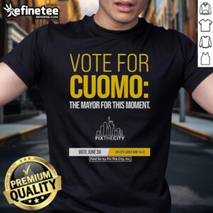 Good Vote For Cuomo The Mayor T-Shirt featuring bold text design, perfect for supporters and political enthusiasts.