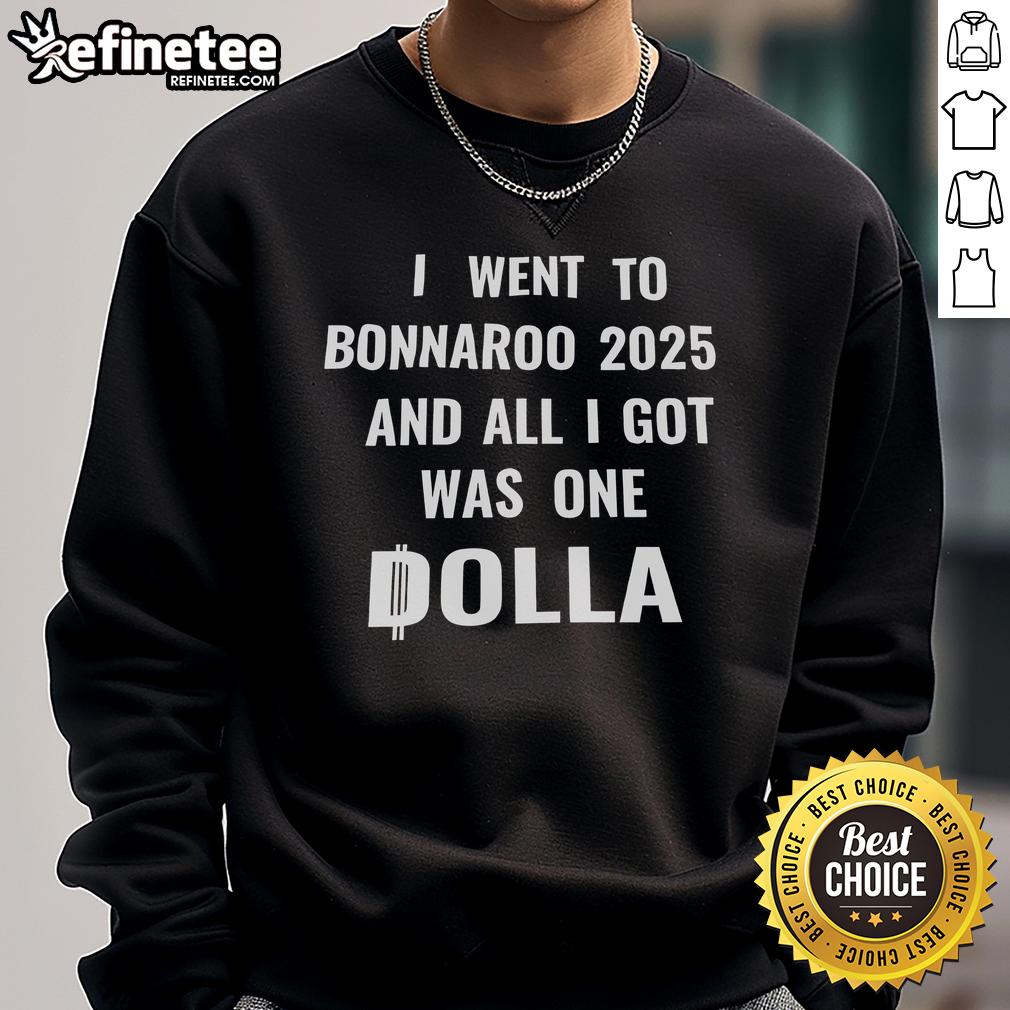 Alt Text: Nice I Went to Bonnaroo 2025 sweatshirt featuring bold graphics and vibrant colors, perfect for festival memories.