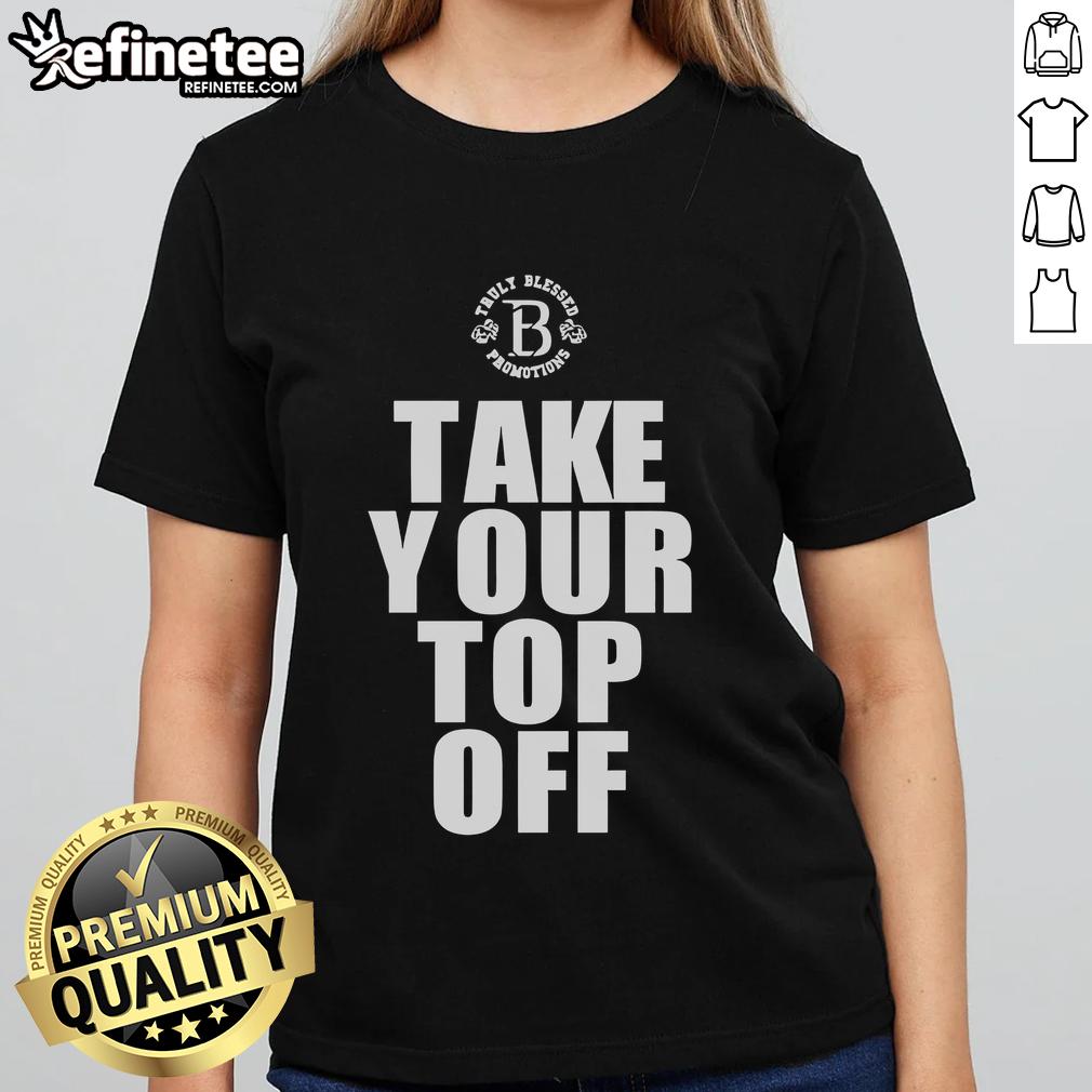 Nice Take Your Top Off Ladies Tee in vibrant colors, perfect for casual outings or summer fun. Stylish and comfortable design.