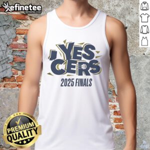 Nice Yes Cers 2025 Finals Indiana Pacers NBA Champions tank top showcasing team pride and championship spirit.