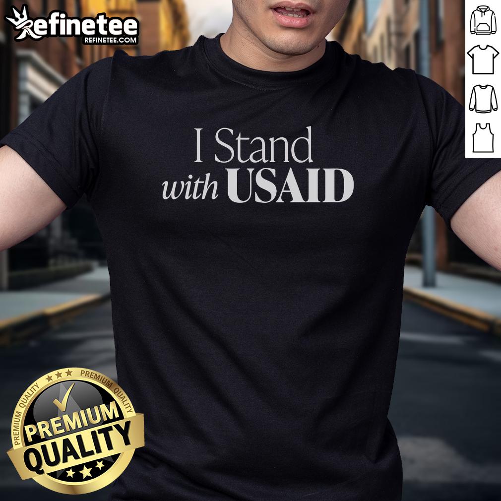 Alt Text: Official I Stand With Usaid T-Shirt featuring bold graphics and patriotic colors, perfect for supporters of Usaid.