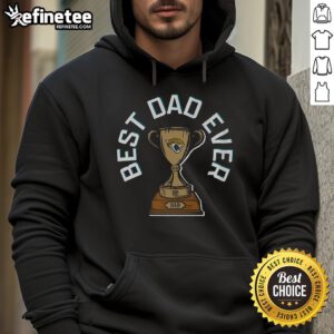 Official Jacksonville Jaguars Best Dad Ever Trophy Hoodie featuring team colors and logo, perfect gift for Jaguars fans.