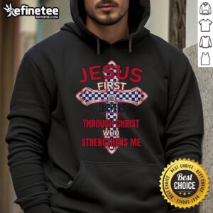 Official LA Clippers hoodie featuring 'Jesus First' and 'Through Christ Who Strengthens Me' text for fans and believers.