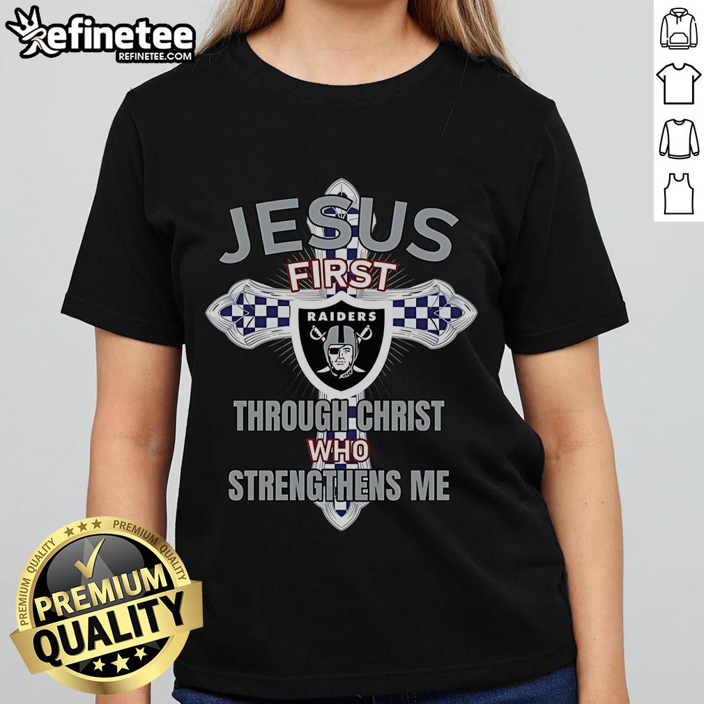 Alt Text: Official Las Vegas Raiders ladies' tee featuring Jesus First Through Christ Who Strengthens Me design.
