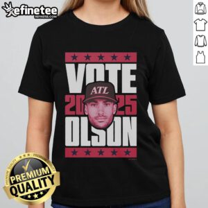 Alt Text: Official Matt Olson 2025 Vote Ladies Tee featuring bold graphics and a stylish design for supporters.
