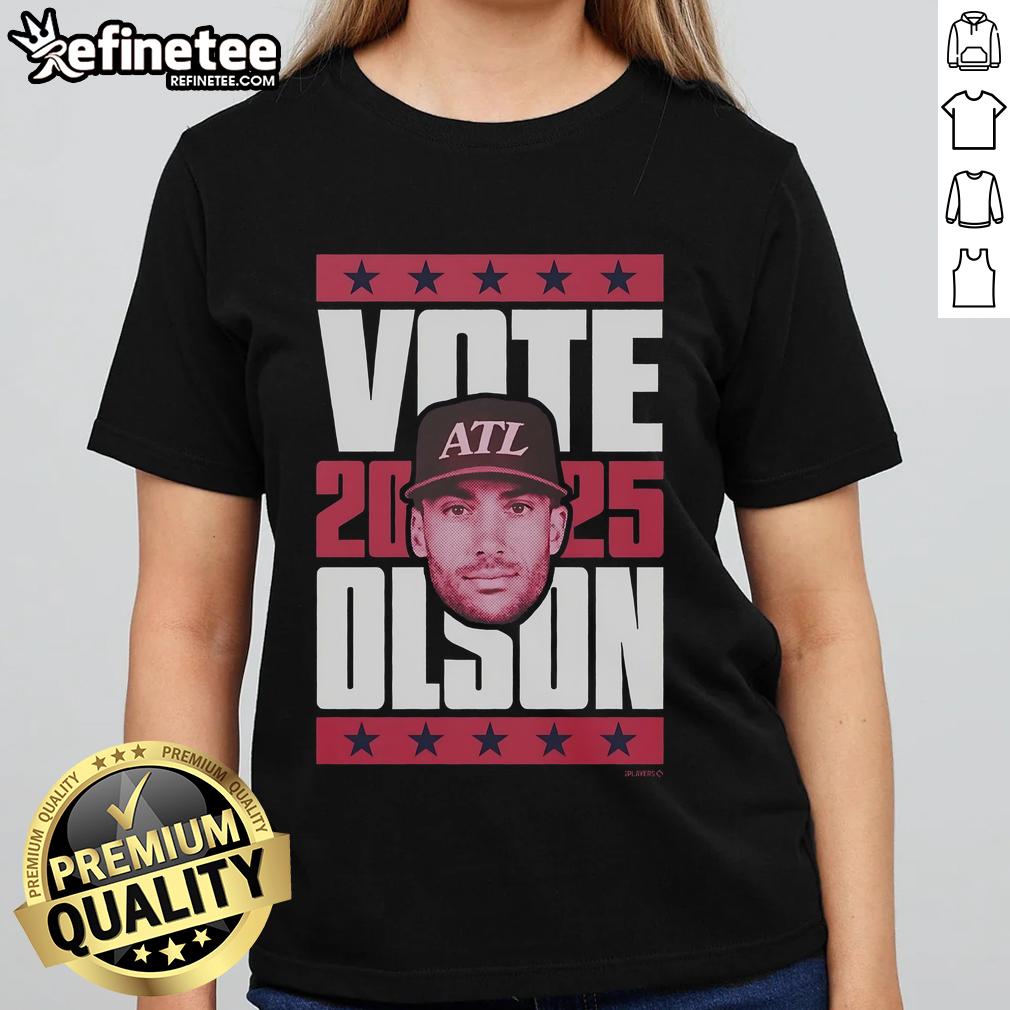 Alt Text: Official Matt Olson 2025 Vote Ladies Tee featuring bold graphics and a stylish design for supporters.